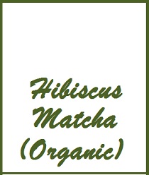 Hibiscus Matcha (Organic) Tea