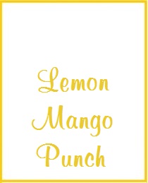 Lemon Mango Punch Tea
